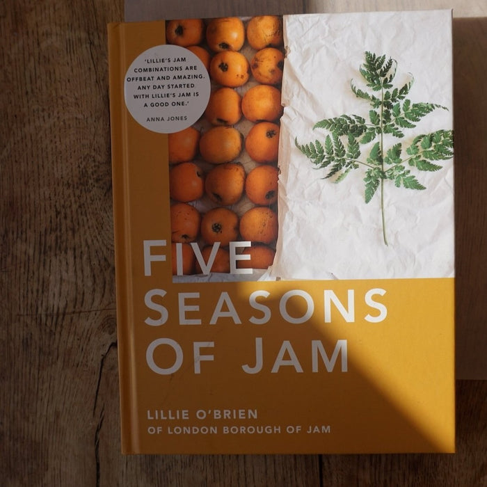 London Borough of Jam | Lillie O'Brien | Five Seasons of Jam Cook Book Cover