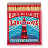 Matches box with a lighthouse design and text 'Burning bright like my love'. - Matches | Archivist Gallery | Shop Fodder
